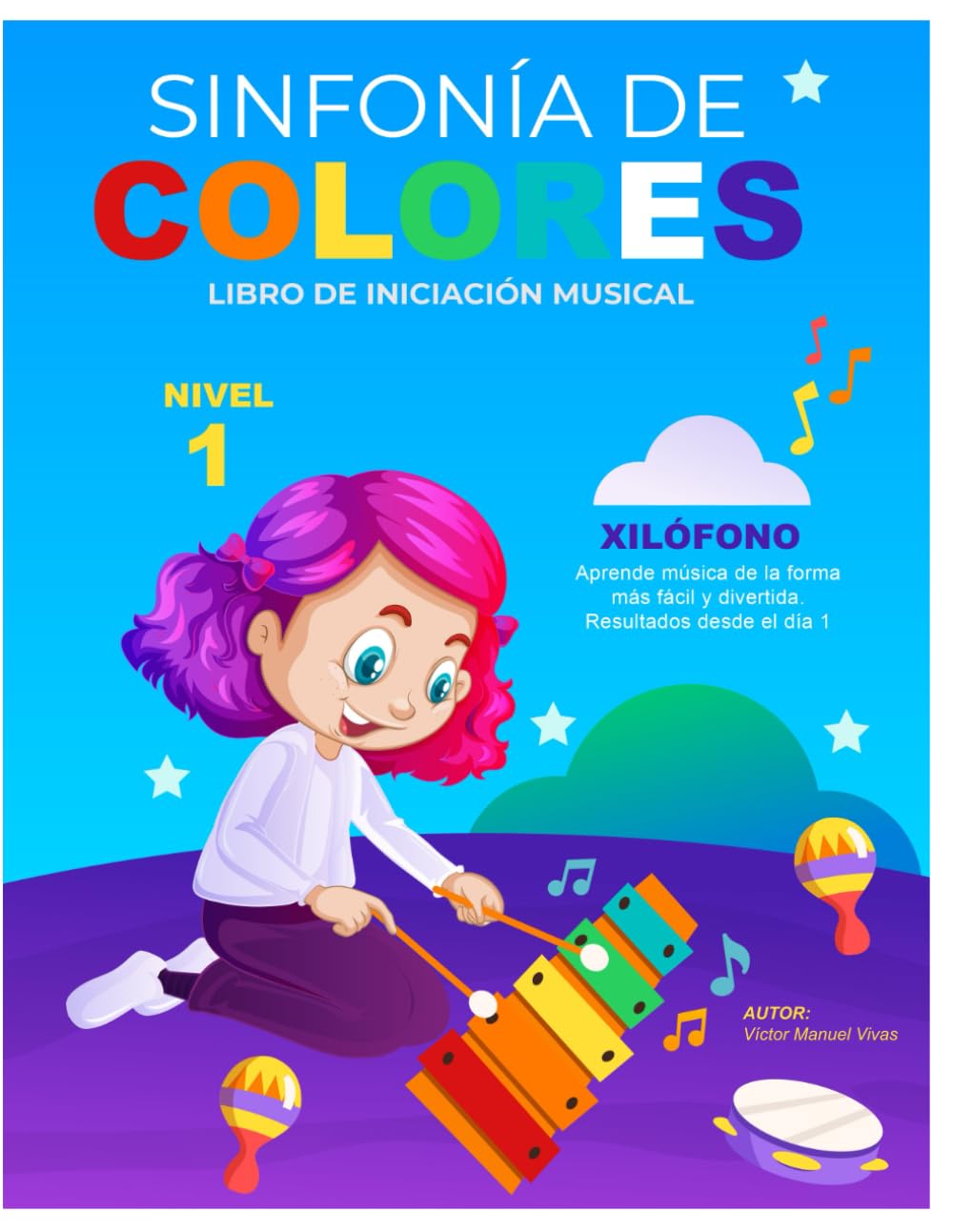 SINFONIA DE COLORES: Libro de iniciación musical