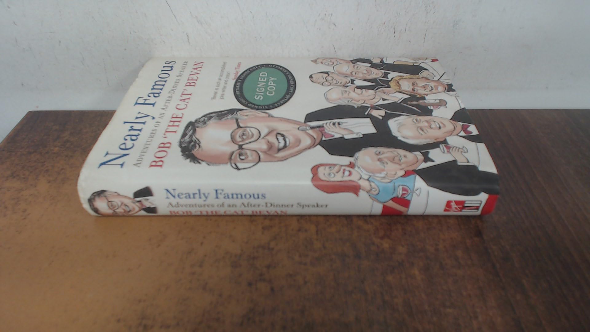 Nearly Famous: Adventures of an After-dinner Speaker