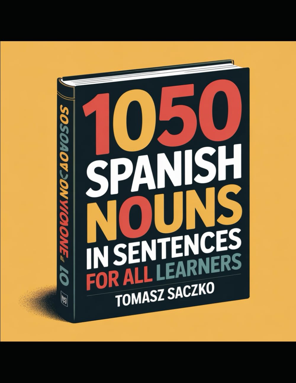 1050 Spanish nouns in sentences for all learners: Spanish vocabulary