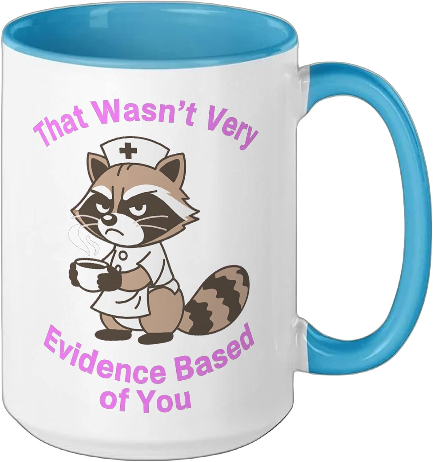 That Wasn't Very Evidence Based Of You Raccoon Retro Funny Ceramic Mug, Blue/White, 15oz image 2