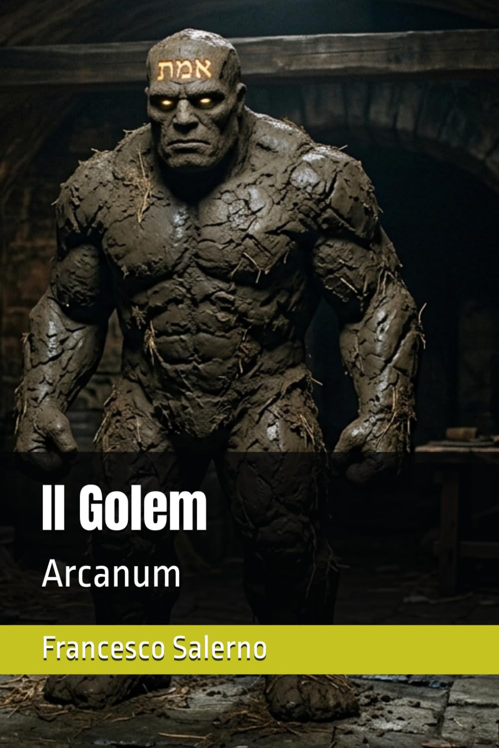 Il Golem: Arcanum