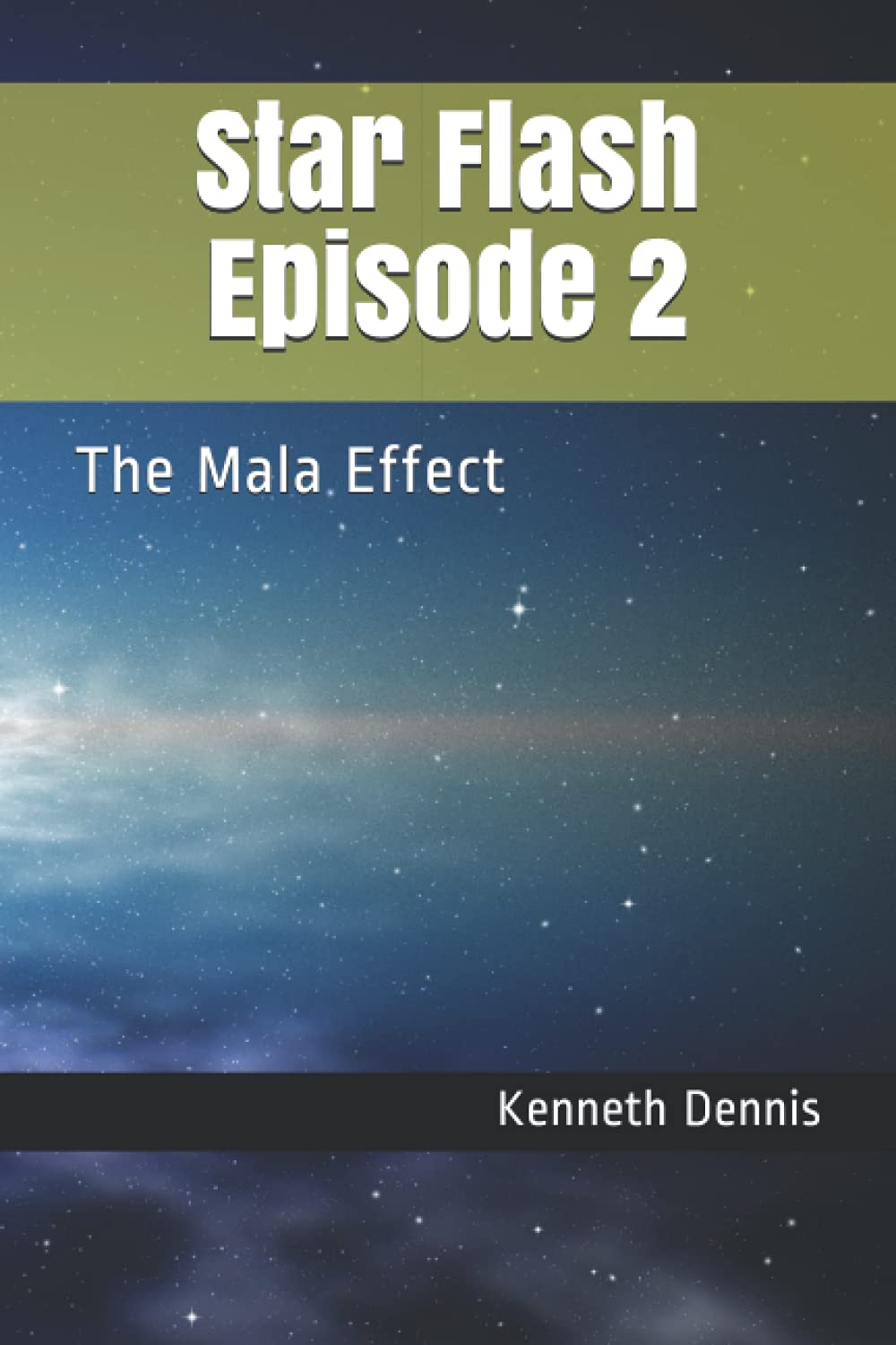 Star Flash Episode 2: The Mala Effect