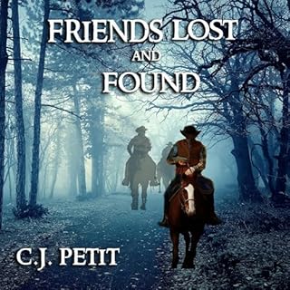 Friends Lost and Found Audiolibro Por C.J. Petit arte de portada