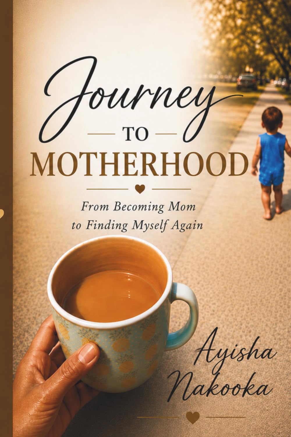 Journey To Motherhood: From Becoming Mom to Finding Myself Again