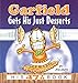 Garfield Gets His Just Desserts: His 47th Book (Garfield Series)