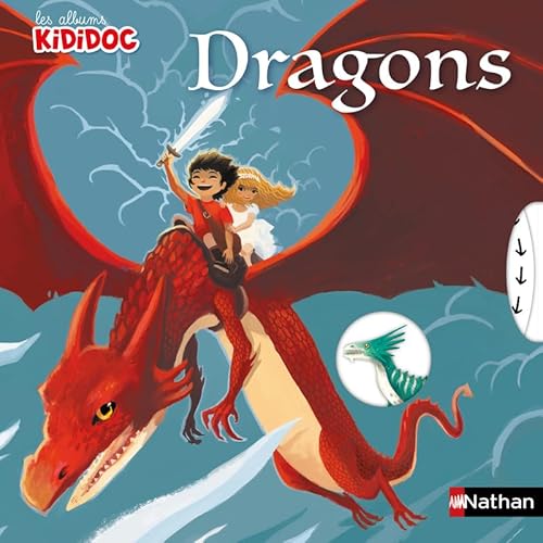 Les Dragons - Livres animé Kididoc - Dès 4 ans