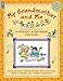 My Grandmother and Me (A Memory Scrapbook for Kids)