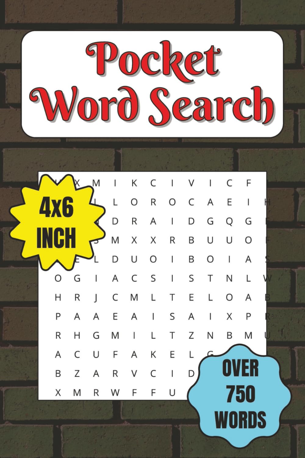 Pocket Word Search: Mini Pocket Size Word Search Book for Adults, Over 750 words, for Travel or Purse - Small, Compact - 4x6 Inches