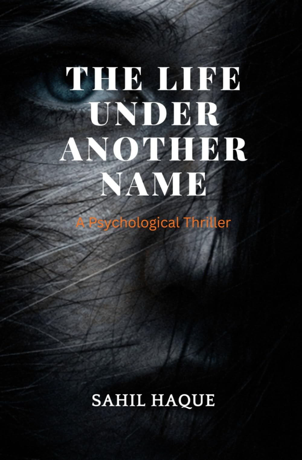 The Life Under Another Name