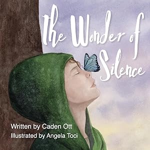 The Wonder of Silence