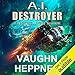 A.I. Destroyer: The A.I. Series, Book 1