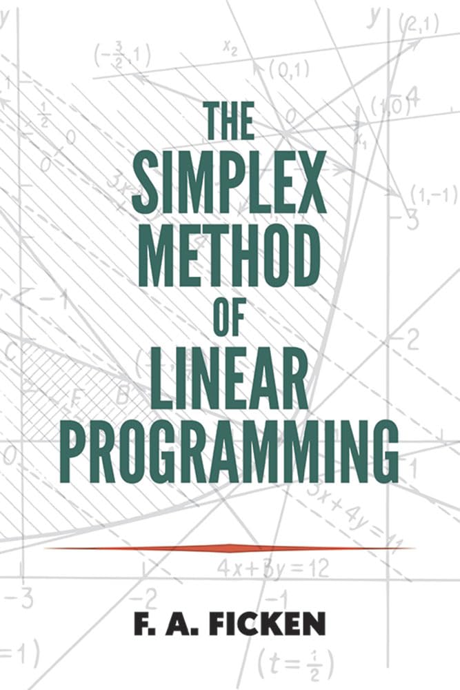 The Simplex Method of Linear Programming : Buy Online at Best Price in ...