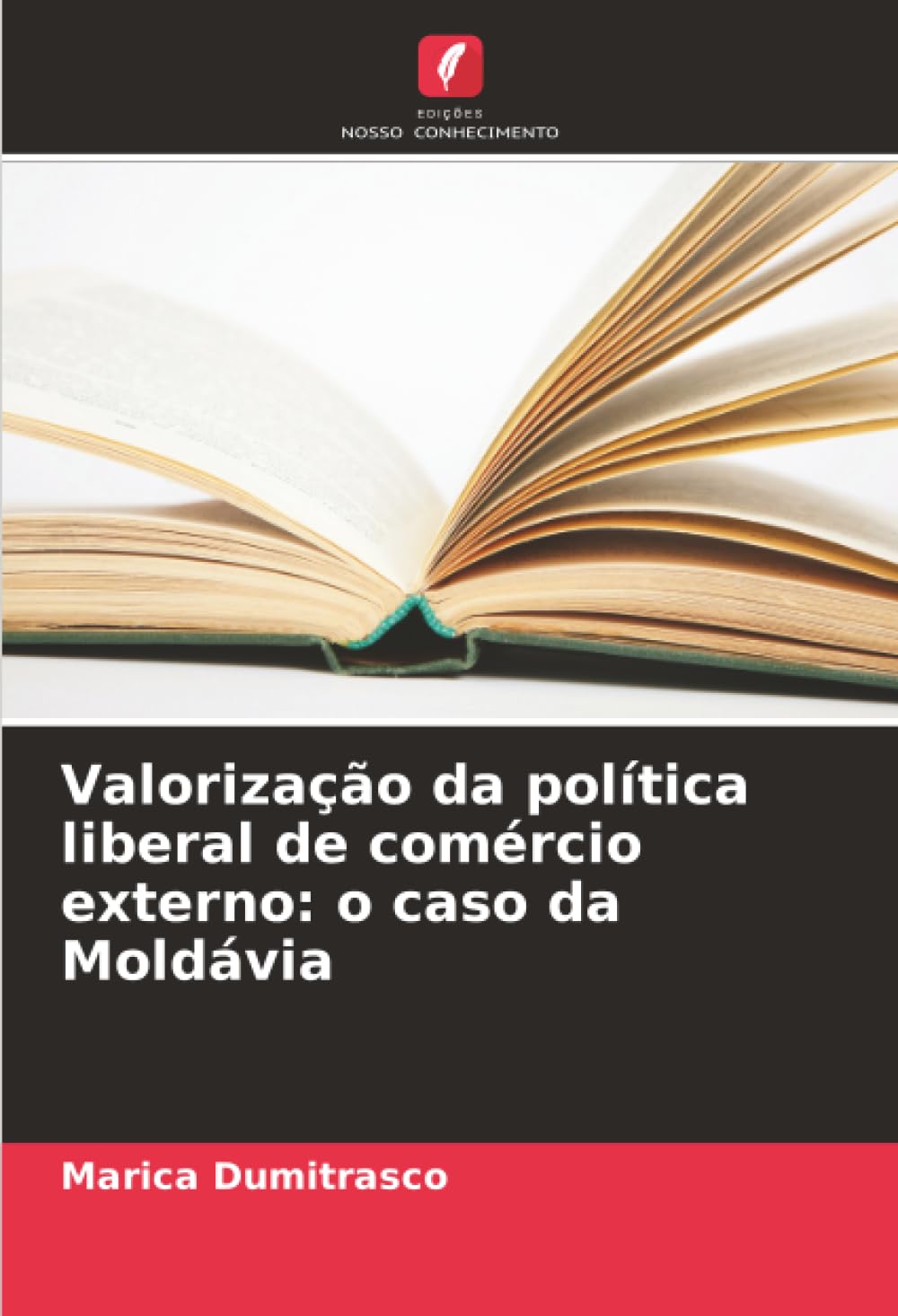 Valorização da política liberal de comércio externo: o caso da Moldávia
