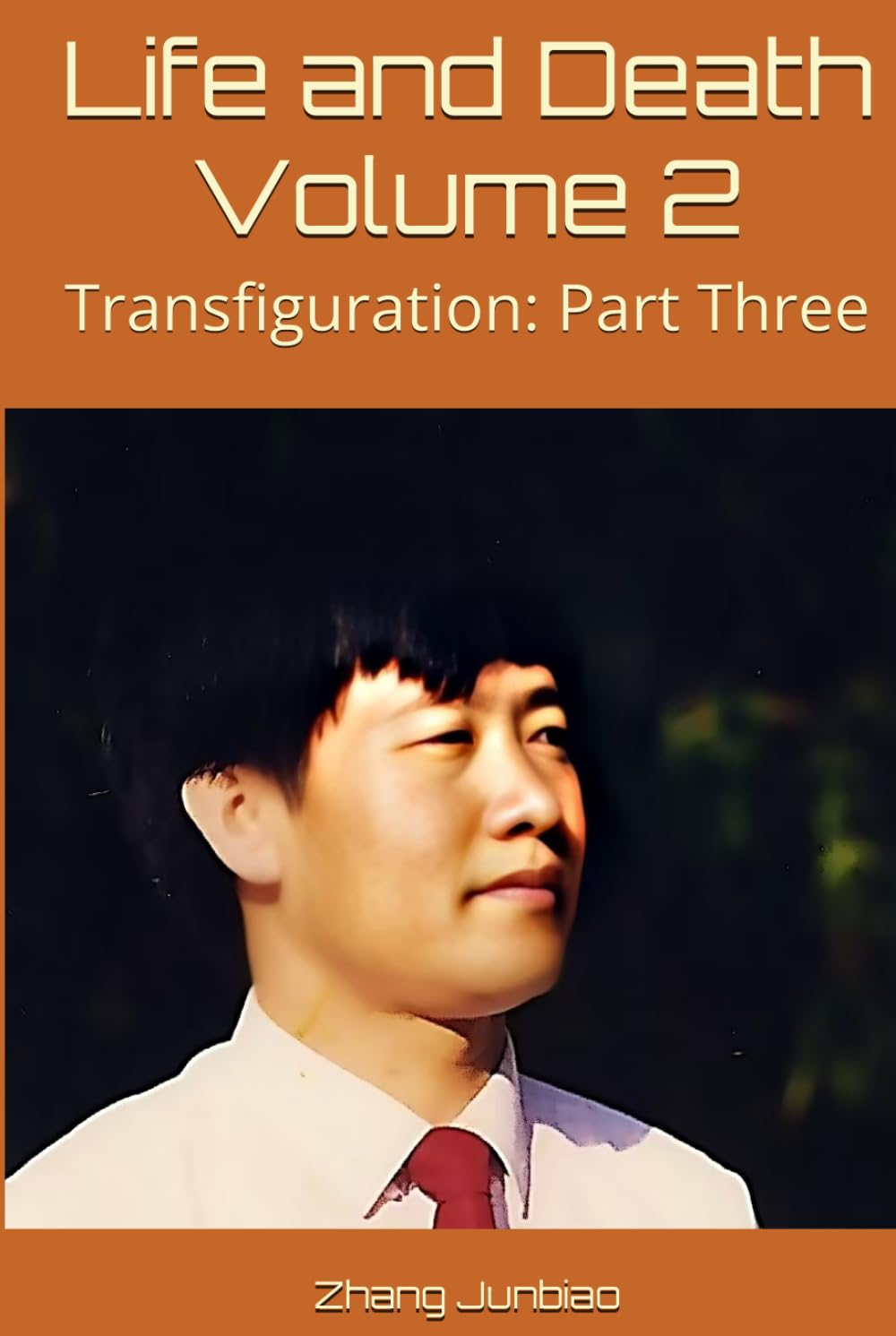 Life and Death Volume 2: Transfiguration: Part Three