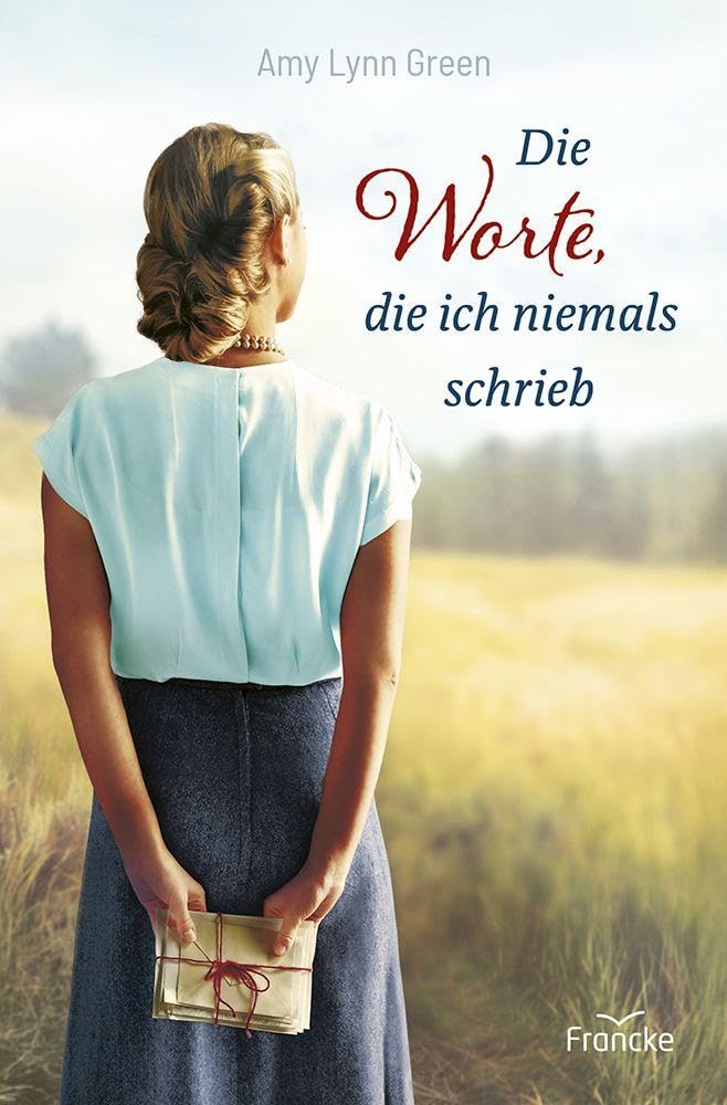 Die Worte, die ich niemals schrieb
