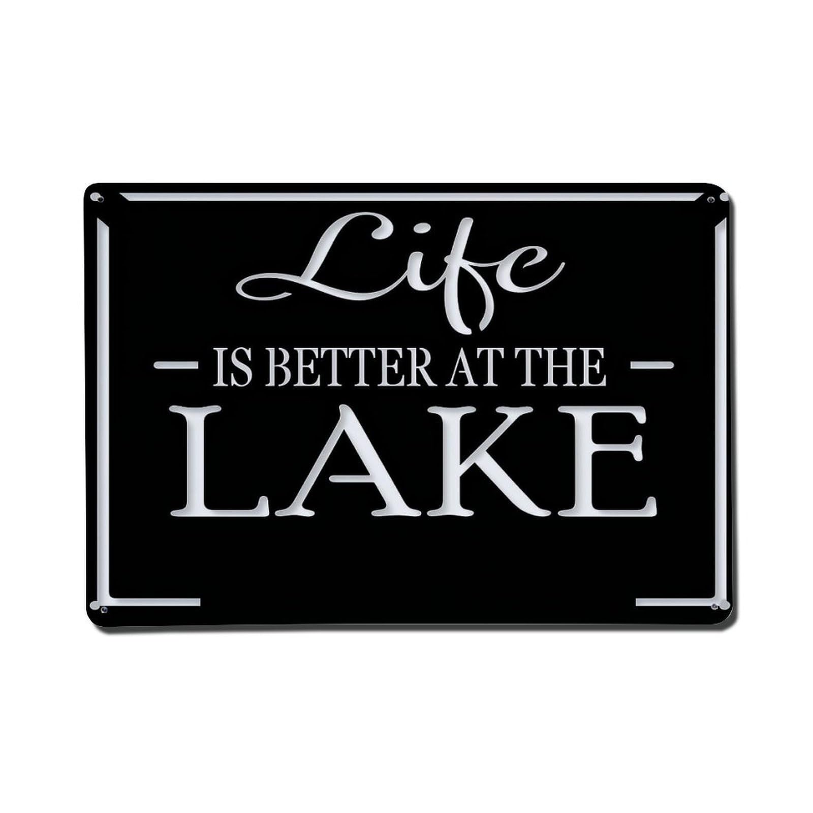 Life Is Better At The Lake Vintage Tin Sign Retro Metal Wall Decor Metal Poster, Home Bar Garage Farmhouse Cafe Wall Art Decoration 8x12Inches