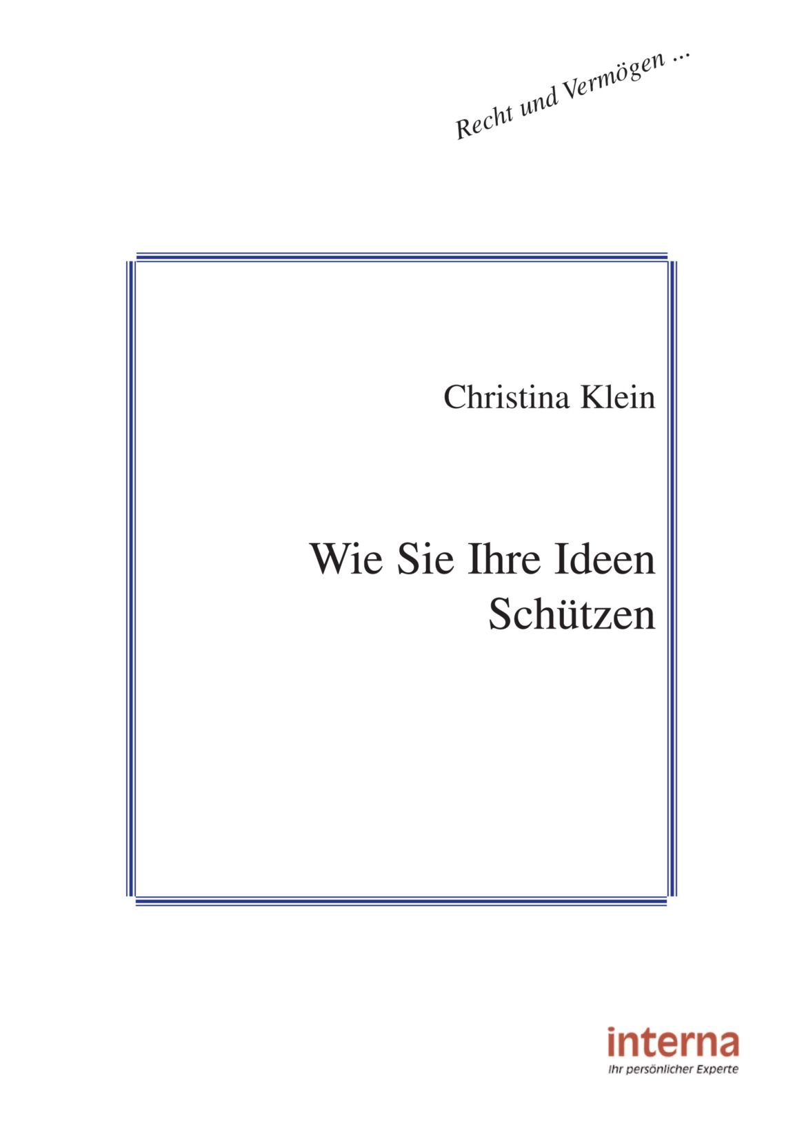 Wie Sie Ihre Ideen schützen können
