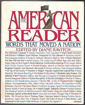 The American Reader: Words That Moved the Nation