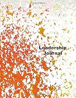 Leadership Journal : 50 Quote Prompts 1726236641 Book Cover
