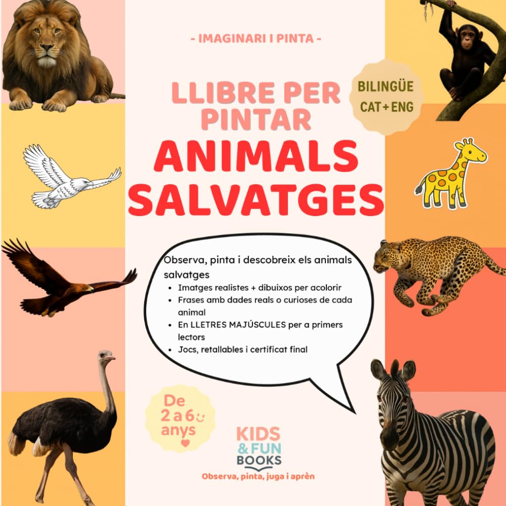 Llibre per pintar animals salvatges (2–6 anys) – bilingüe CAT-ENG – amb imatges realistes + lletra de pal + activitats: Inspirat en pedagogies actives ... motricitat i atenció. (Imaginari i Pinta)