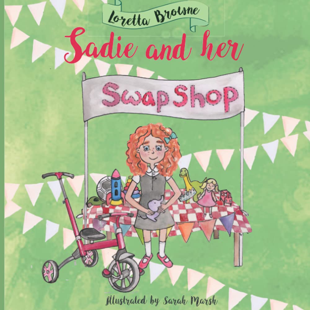 Sadie and her Swap Shop (Sadie and her Little Adventures)