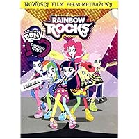 My Little Pony: Equestria Girls, Part 2 - Rainbow Rocks