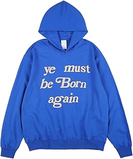 cpfm.xyz Mens Hoodie Sweatshirt Ye Must Be Born Again Rapper HipHop Cotton Long Sleeve Hoodie Jumper Tops Sweater