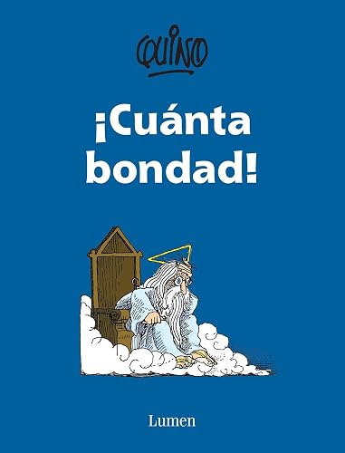 ¡Cuanta Bondad! / So Much Goodness!