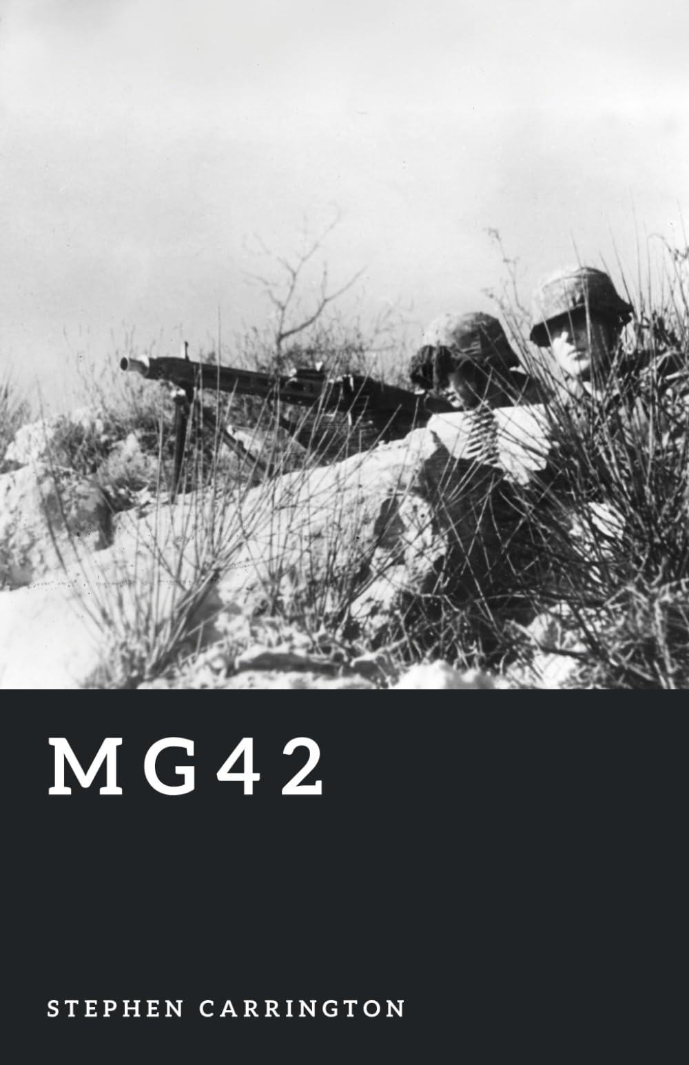 MG42: Hitler’s Buzzsaw (The World War II Library: Weapons)