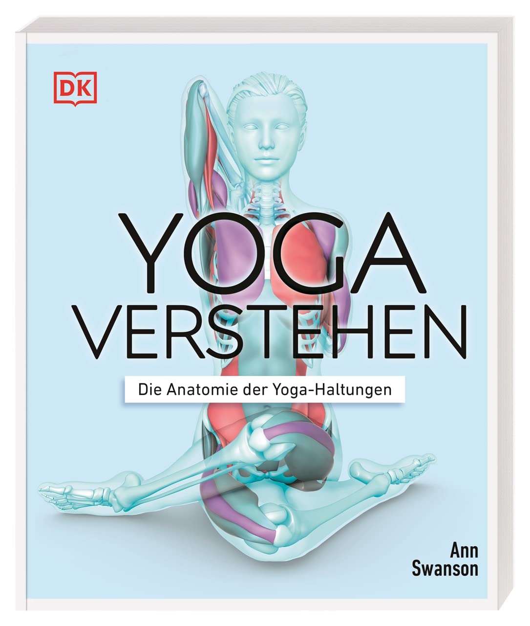 Amazon.in Buy Yoga verstehen Die Anatomie der YogaHaltungen Book