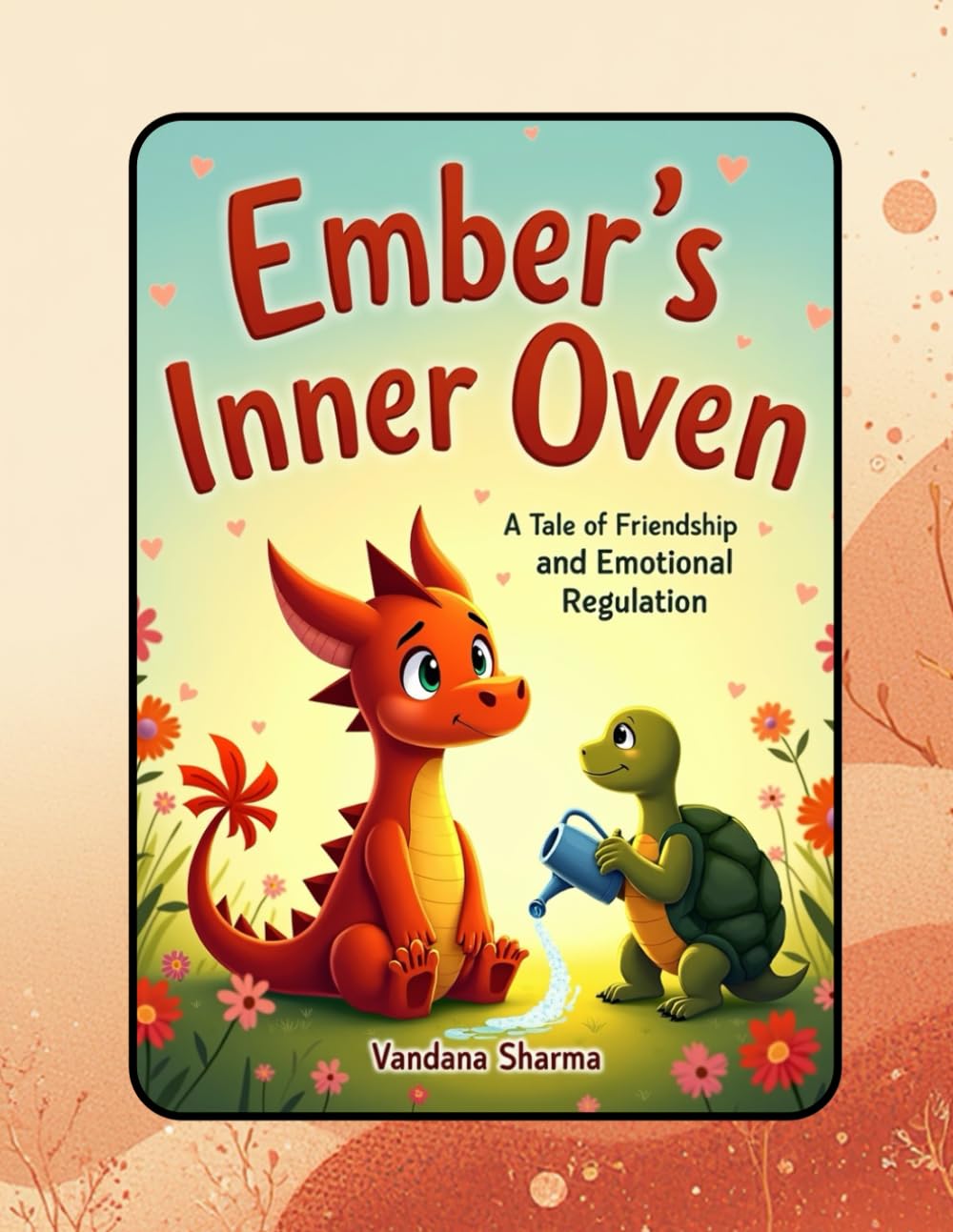 Ember’s Inner Oven: A Fiery Tale of Feelings, Friendship, and Finding Calm