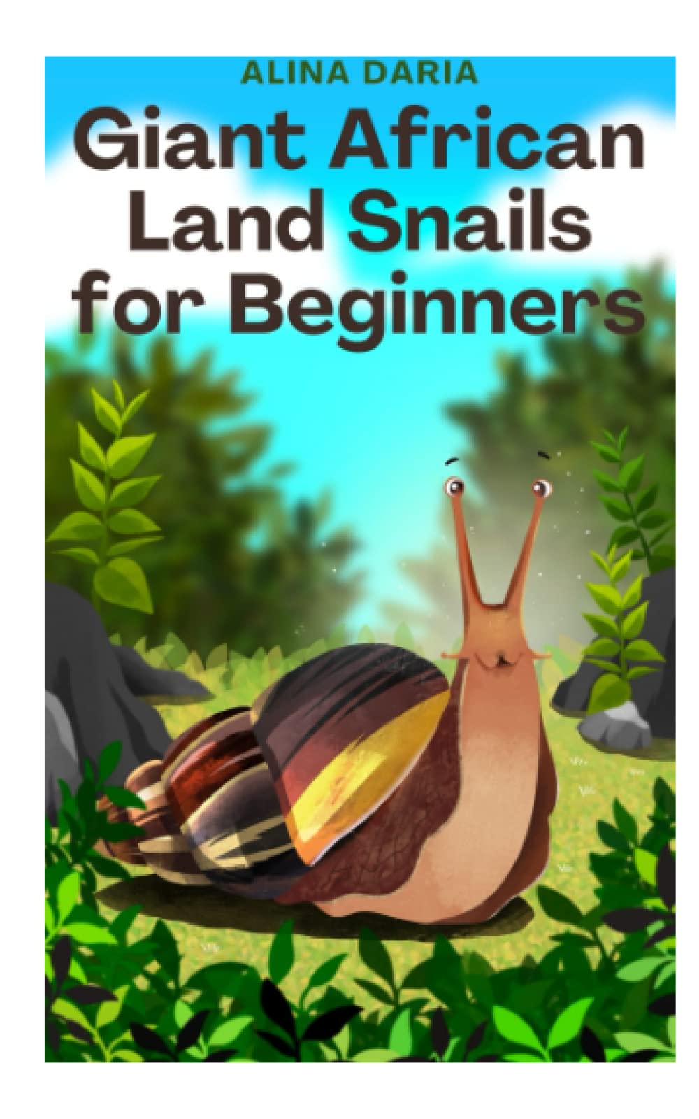 Giant African Land Snails for Beginners