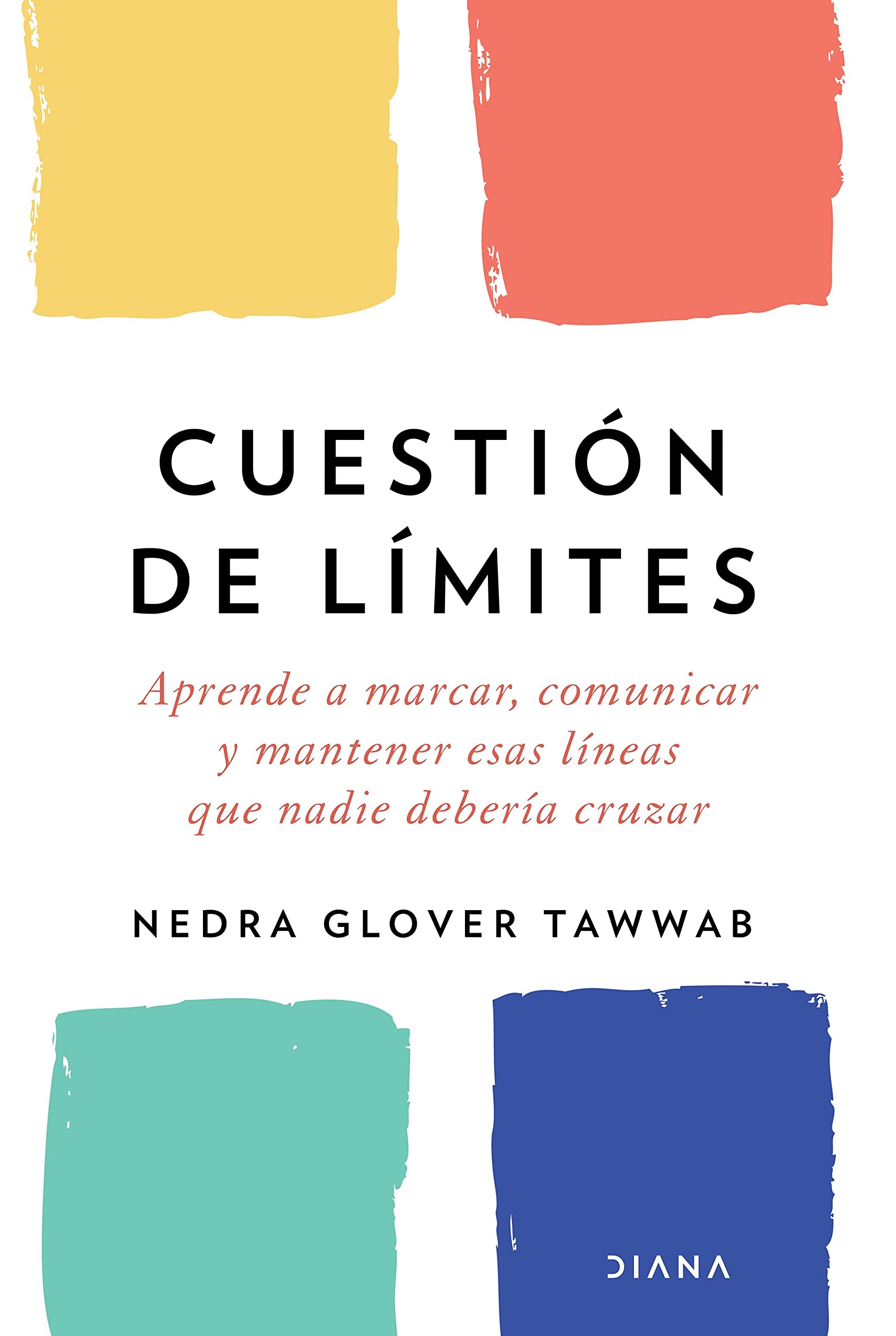 Cuestión de límites (Autoconocimiento) (Spanish Edition)