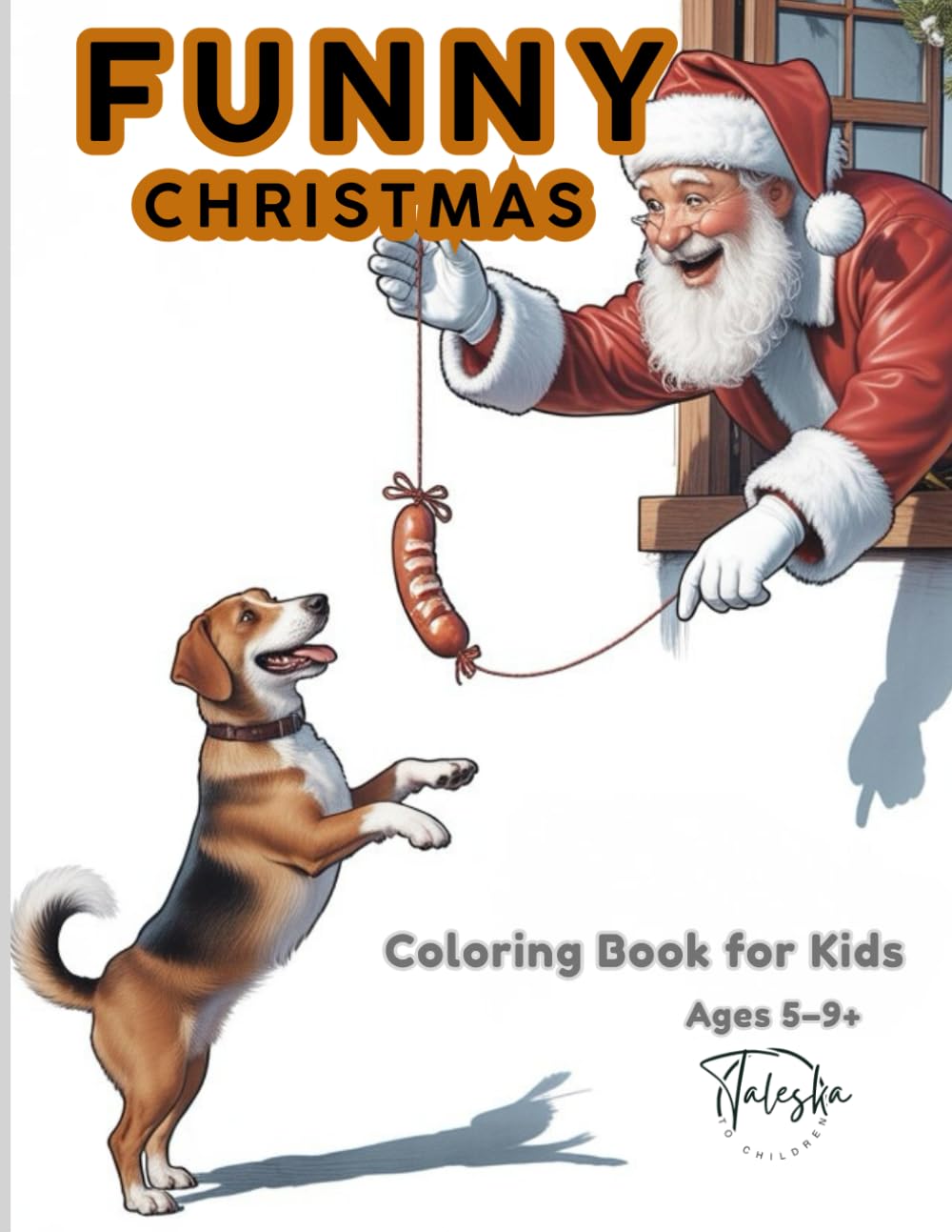 Funny Christmas: Coloring Book For Kids