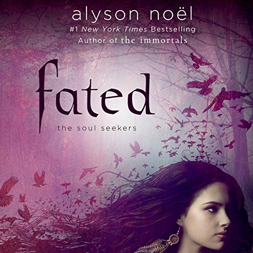 Alyson Noël's Fated
