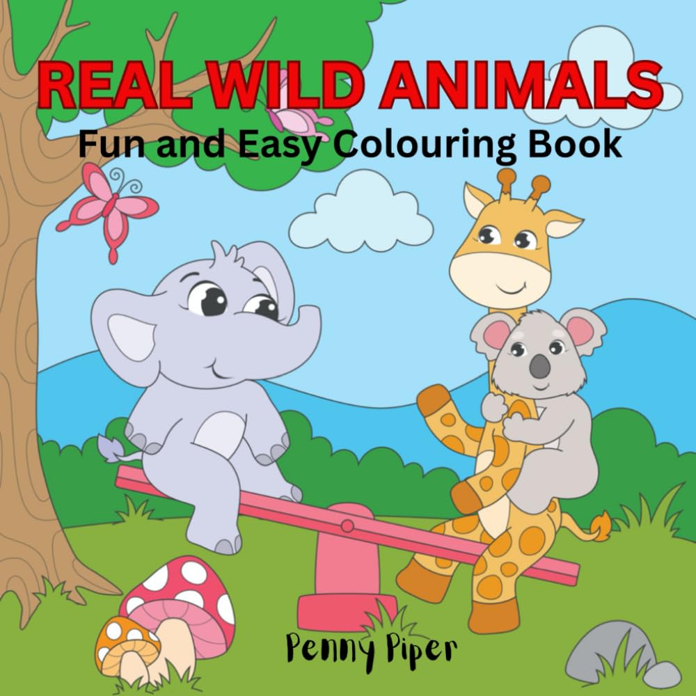 Real Wild Animals: Fun and Easy Colouring Book