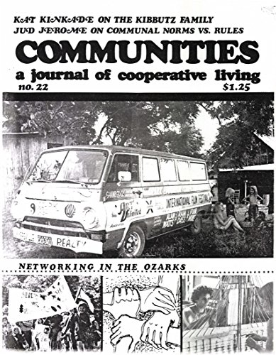 Communities Magazine #22 (September 1976) – Networking in the Ozarks (English Edition)