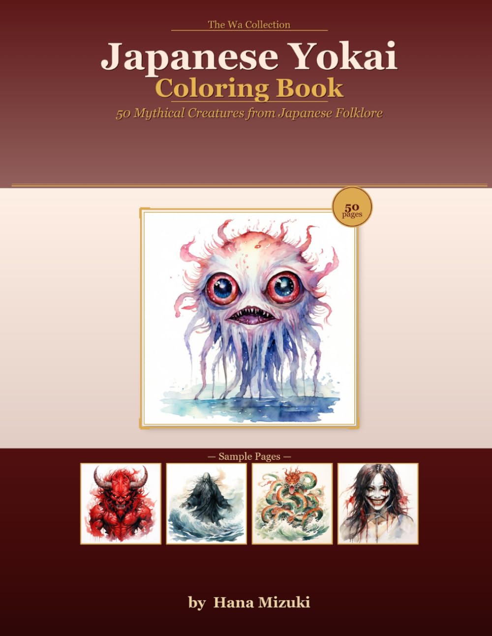 Japanese Yokai Coloring Book (Discover the Art and Soul of Japan — One Page at a Time)