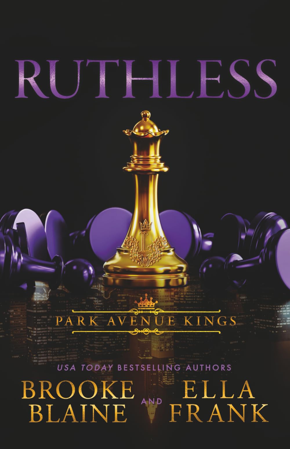 Ruthless: Alternate Cover: 5 (Park Avenue Kings Alternate Covers)