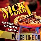 Another Senseless Killing