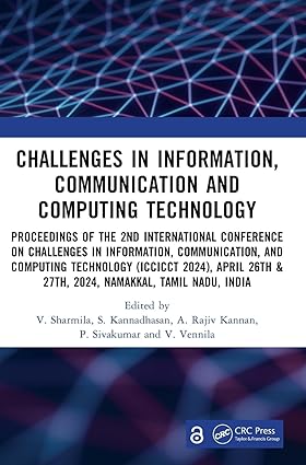 Challenges in Information, Communication and Computing Technology, Volume 2-Wow! eBook