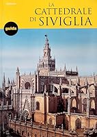 La Cattedrale di Siviglia 8480033037 Book Cover