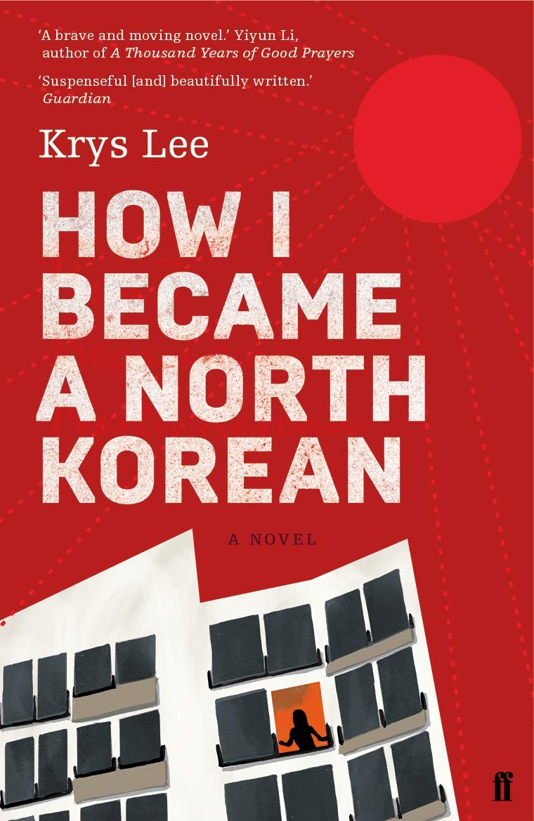 How I Became a North Korean by Krys Lee (Paperback Book)