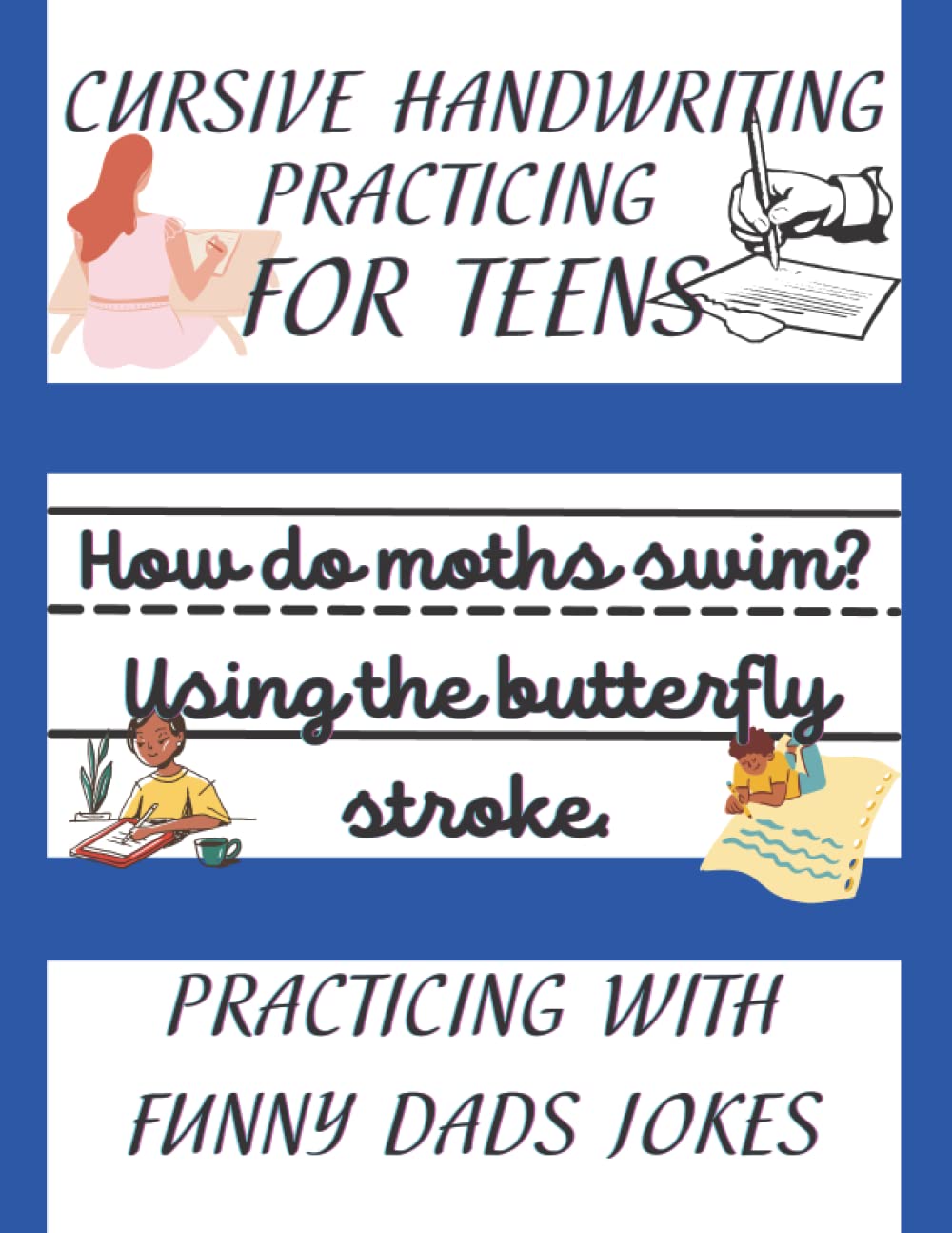 Cursive handwriting workbook for teens|best cursive handwriting|cursive writing|letters in cursive|capital s in cursive|english cursive writing| dads ... cursive writing|cursive practice Paperback – March 16, 2022