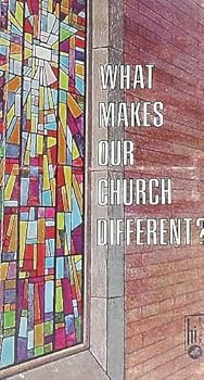 Paperback What Makes Our Church Different? Book