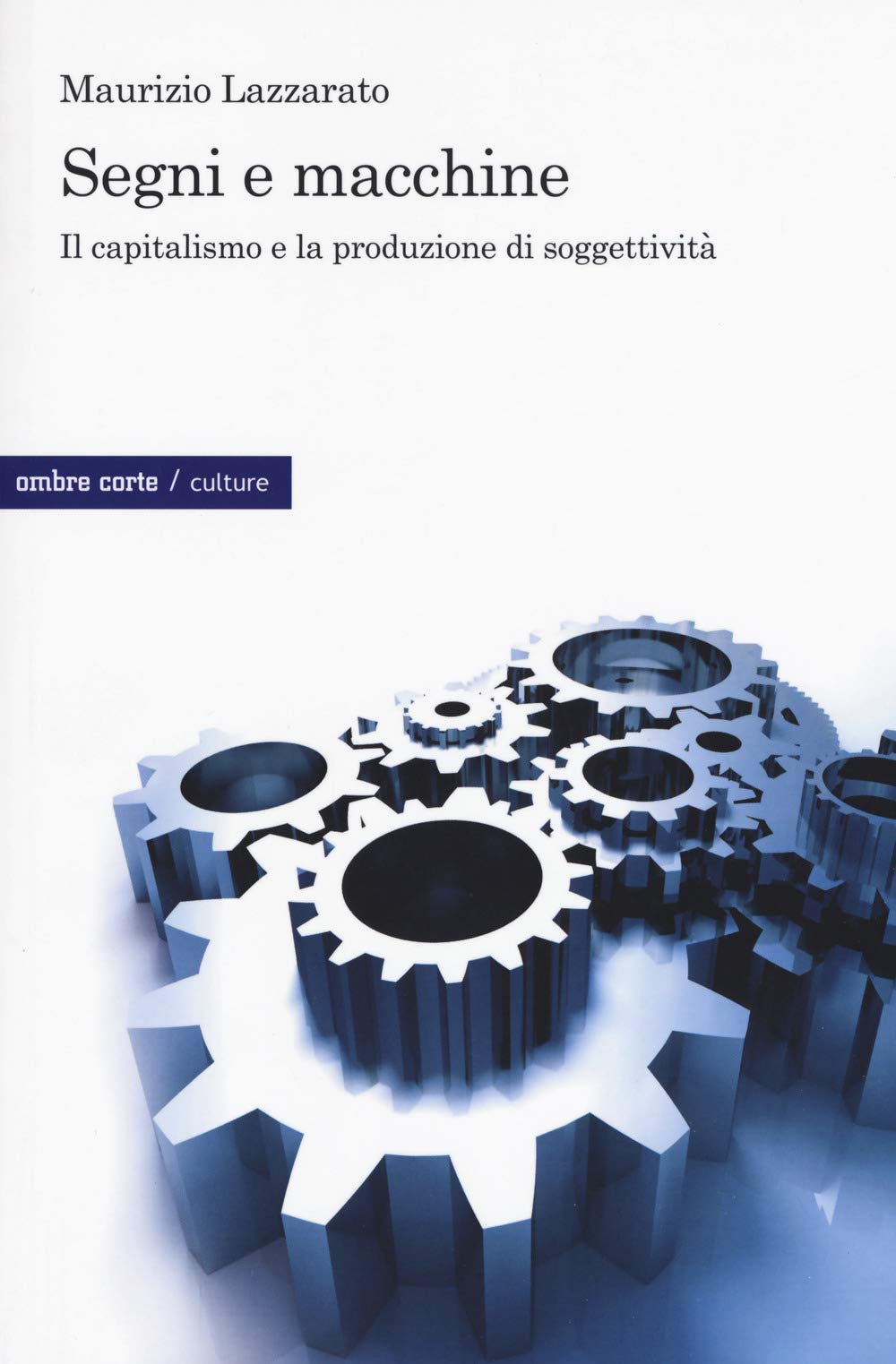 Segni E Macchine. Il Capitalismo E La Produzione Di Soggettività - 4