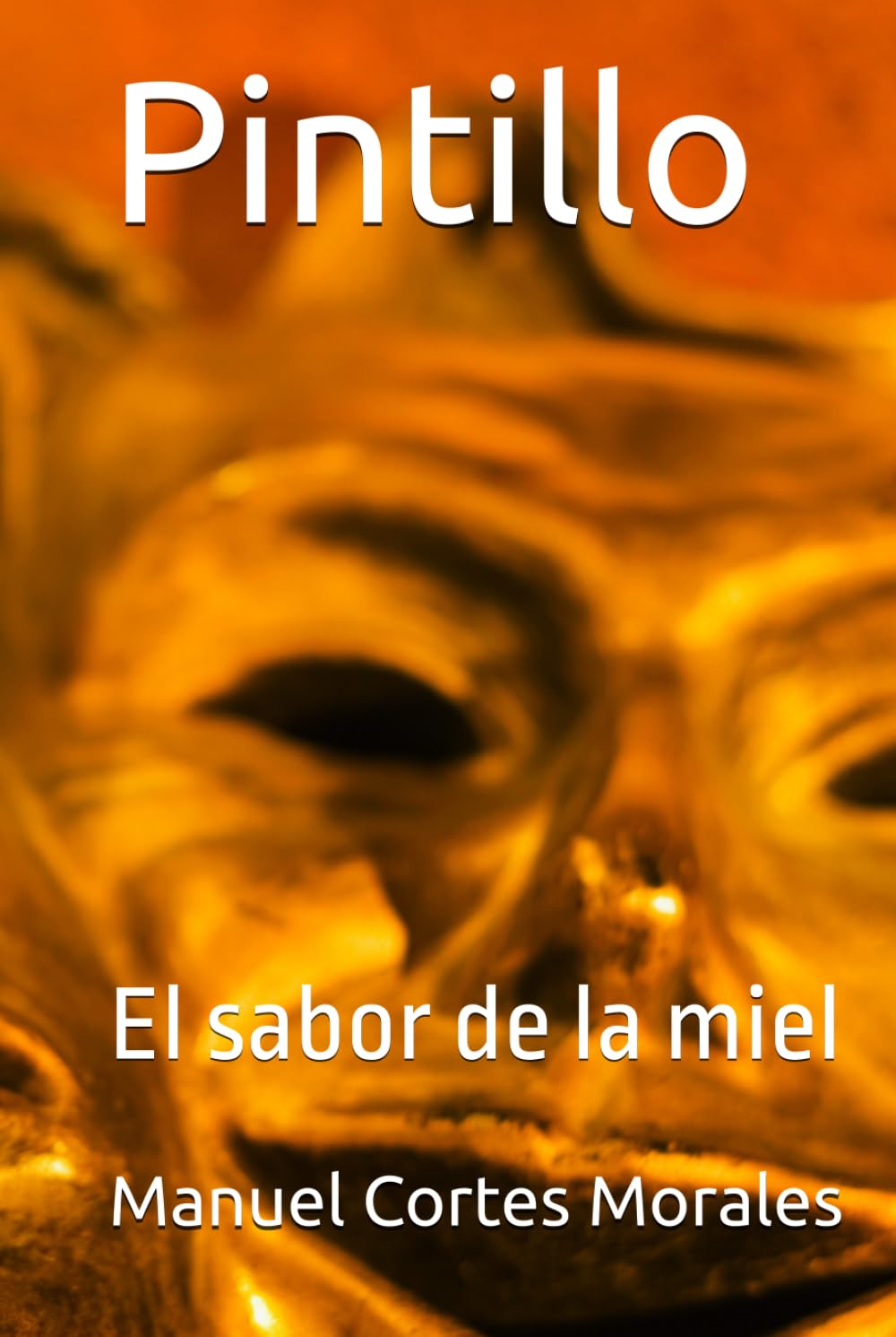 Pintillo: El sabor de la miel