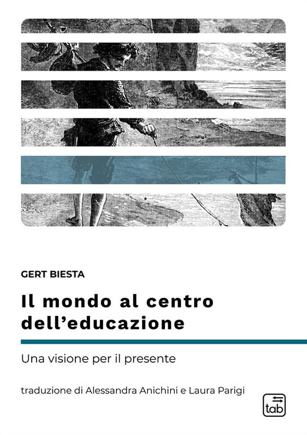 Il Mondo Al Centro Dell’Educazione. Una Visione Per Il Presente - 4