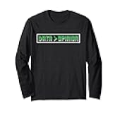 Data Opinion Coder Programmer Sayings Code Coding Long Sleeve T-Shirt