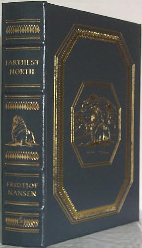 Farthest North The Exploration of the FRAM 1893-1896